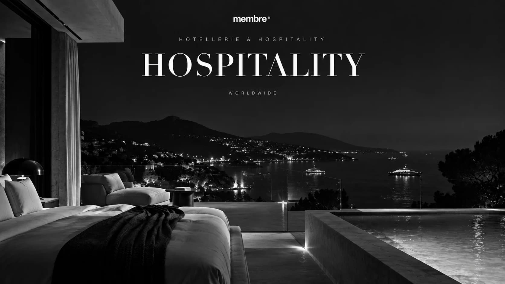 Hôtellerie de luxe et hospitality internationale — MEMBRE® Society